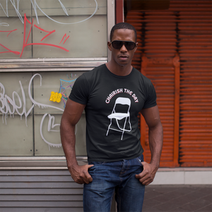 Charish The Day - Chair T-Shirt Unisex Jersey Short Sleeve Tee